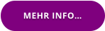 MEHR INFO…